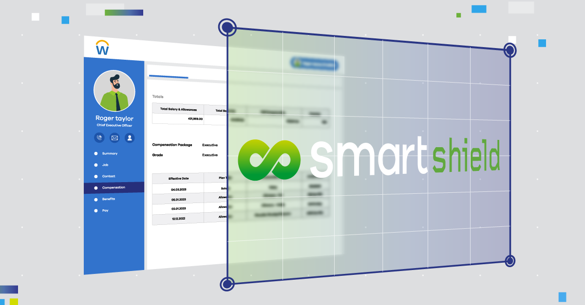 Watch How Smart Shield protects sensitive data in Workday